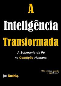 Produktbild: A Intelig&ecirc;ncia Transformada