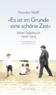 Produktbild: &raquo;Es ist im Grunde eine sch&ouml;ne Zeit&laquo;