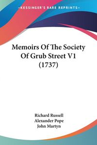 Produktbild: Memoirs Of The Society Of Grub Street V1 (1737)