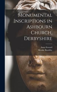 Produktbild: Monumental Inscriptions in Ashbourn Church, Derbyshire