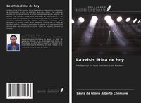 Produktbild: La crisis &eacute;tica de hoy
