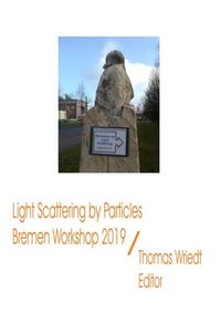 Produktbild: ScattPort Series / Light Scattering by Particles, Bremen Workshop 2019