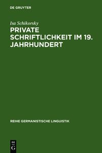Produktbild: Private Schriftlichkeit im 19. Jahrhundert