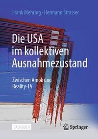 Produktbild: Die USA im kollektiven Ausnahmezustand