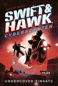 Produktbild: Swift & Hawk, Cyberagenten 2: Undercover-Einsatz