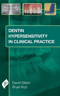 Produktbild: Dentin Hypersensitivity in Clinical Practice