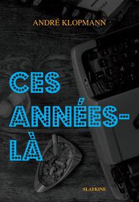 Produktbild: Ces ann&eacute;es-l&agrave;