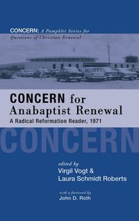Produktbild: Concern for Anabaptist Renewal