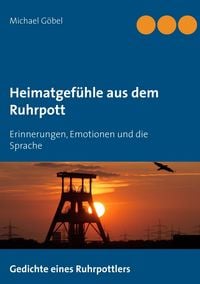 Produktbild: Heimatgef&uuml;hle aus dem Ruhrpott