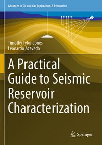 Produktbild: A Practical Guide to Seismic Reservoir Characterization