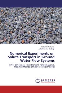 Produktbild: Numerical Experiments on Solute Transport in Ground Water Flow Systems