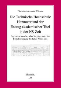 Produktbild: W&auml;ldner, C: Technische Hochschule Hannover