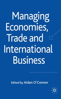 Produktbild: Managing Economies, Trade and International Business