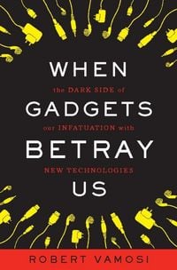 Produktbild: When Gadgets Betray Us