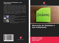 Produktbild: Descri&ccedil;&atilde;o da Diabetes e seu tratamento