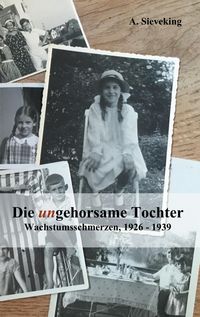 Produktbild: Die (un)gehorsame Tochter