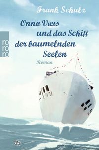 Produktbild: Onno Viets und das Schiff der baumelnden Seelen / Onno Viets Bd.2