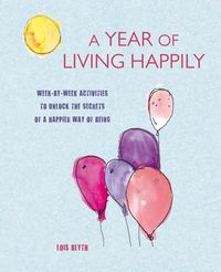 Produktbild: Blyth, L: Year of Living Happily