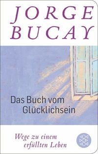 Produktbild: Das Buch vom Gl&uuml;cklichsein