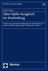 Produktbild: T&auml;ter-Opfer-Ausgleich im Strafvollzug