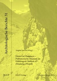 Produktbild: Hirten im Himalaya &ndash; Pr&auml;historische Mumien im H&ouml;hlengrab Mebrak 63 (Mustang/Nepal)