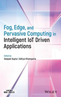 Produktbild: Fog, Edge, and Pervasive Computing in Intelligent Iot Driven Applications