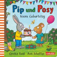 Bild vom Artikel Pip und Posy: Pip und Posy feiern Geburtstag vom Autor Camilla Reid