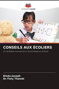 Produktbild: Conseils Aux &Eacute;coliers