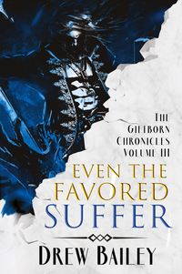 Produktbild: Even the Favored Suffer