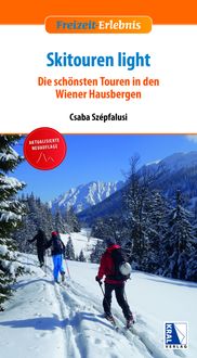 Bild vom Artikel Skitouren light (2. aktualisierte Aufl.) vom Autor Csaba Szépfalusi