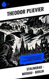 Produktbild: Stalingrad - Moskau - Berlin
