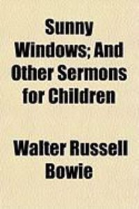 Produktbild: Sunny Windows; And Other Sermons for Children