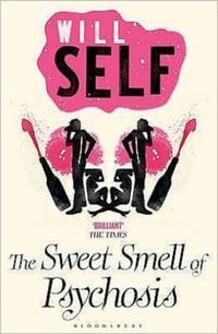 Produktbild: The Sweet Smell of Psychosis