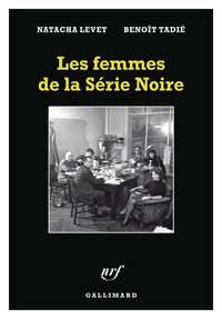 Produktbild: Les femmes de la S&eacute;rie Noire
