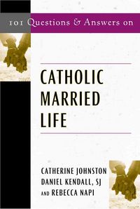 Produktbild: 101 Questions & Answers on Catholic Married Life