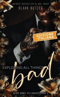 Produktbild: Exploring All Things Bad, Edizione italiana