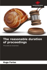 Produktbild: The reasonable duration of proceedings