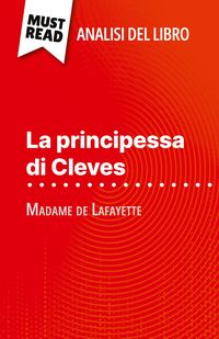 Produktbild: La principessa di Cleves di Madame de Lafayette (Analisi del libro)
