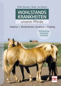 Produktbild: Wohlstandskrankheiten unserer Pferde