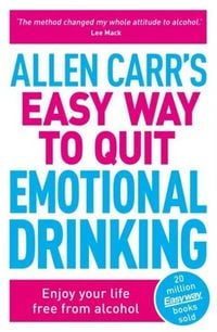 Produktbild: Allen Carr's Easy Way to Quit Emotional Drinking