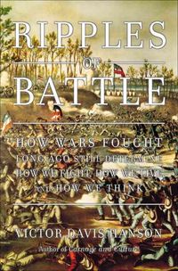 Produktbild: Ripples of Battle: How Wars of the Past Still Determine How We Fight, How We Live, and How We Think