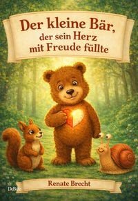 Produktbild: Der kleine B&auml;r, der sein Herz mit Freude f&uuml;llte