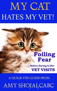 Produktbild: My Cat Hates My Vet!