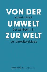 Produktbild: Von der Umwelt zur Welt