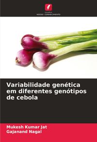 Produktbild: Variabilidade gen&eacute;tica em diferentes gen&oacute;tipos de cebola