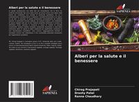 Produktbild: Alberi per la salute e il benessere