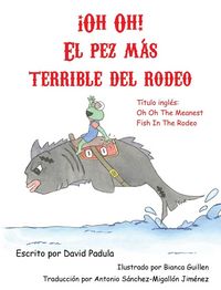Produktbild: Oh Oh the Meanest Fish in the Rodeo