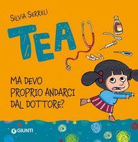Produktbild: Ma devo proprio andarci dal dottore. Tea