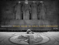Bild vom Artikel Nudescapes: Private Dreams in Public Places, Photographs vom Autor Nu Som