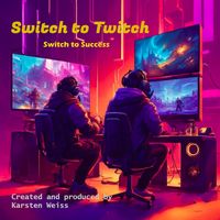 Produktbild: Switch to Twitch
